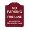 Signmission No Parking Fire Lane Authorized Personnel Heavy-Gauge Aluminum Sign, 24" x 18", BU-1824-23621 A-DES-BU-1824-23621 - alternate 1